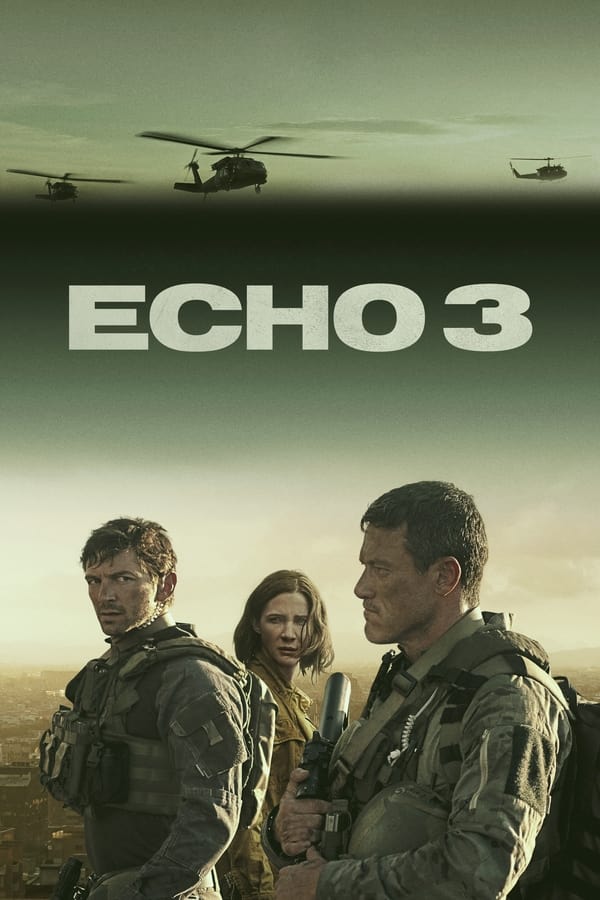 مشاهدة مسلسل Echo 3 موسم 1 حلقة 2