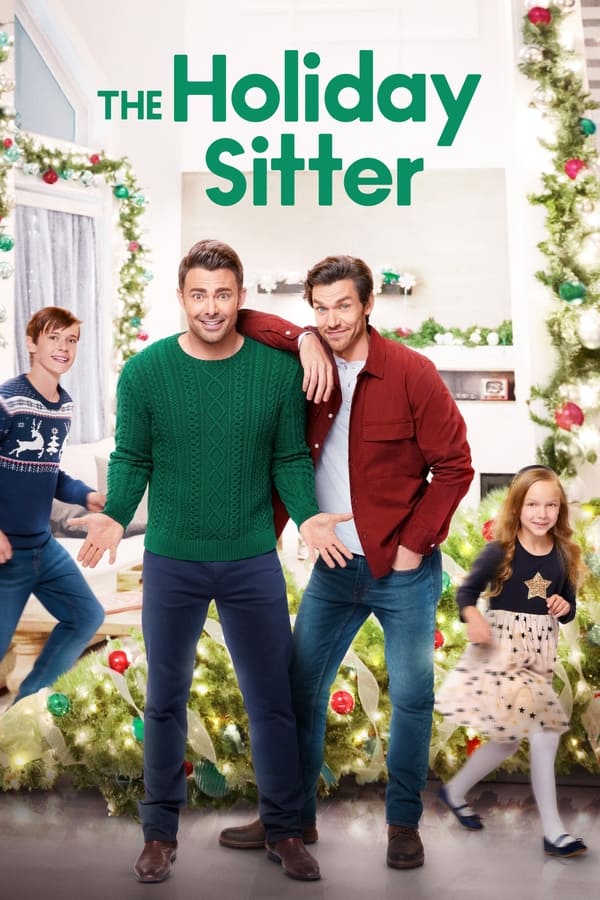 مشاهدة فيلم The Holiday Sitter 2022 مترجم