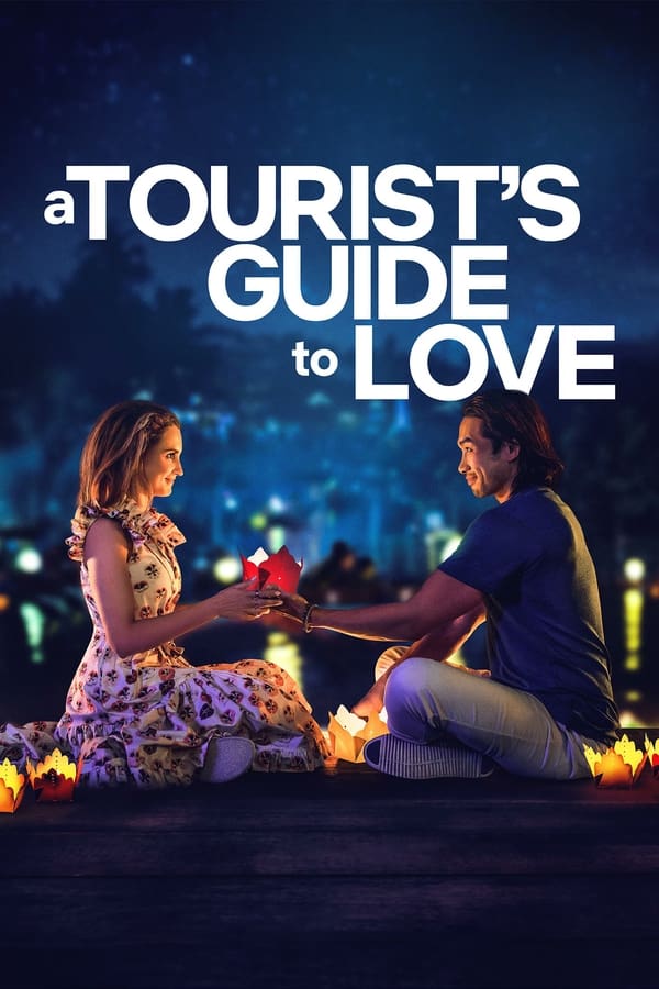 مشاهدة فيلم A Tourist’s Guide to Love 2023 مترجم