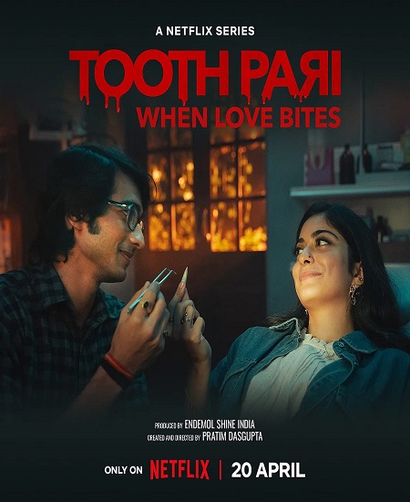 مشاهدة مسلسل Tooth Pari: When Love Bites موسم 1 حلقة 7