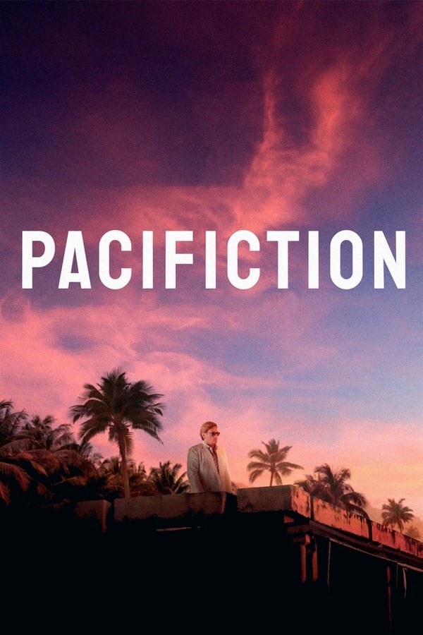 مشاهدة فيلم Pacifiction 2022 مترجم