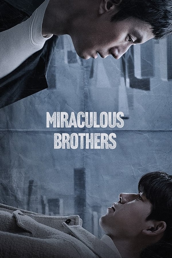 مشاهدة مسلسل Miracle Brothers موسم 1 حلقة 9