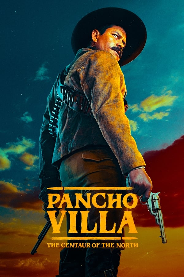 مشاهدة مسلسل Pancho Villa: The Centaur of the North موسم 1 حلقة 6