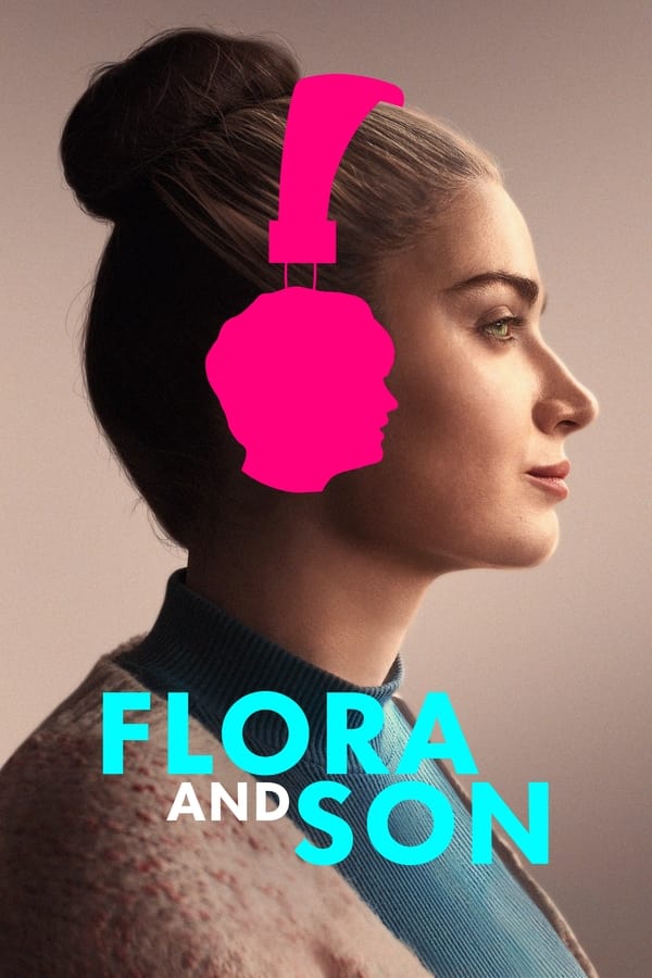 مشاهدة فيلم Flora and Son 2023 مترجم