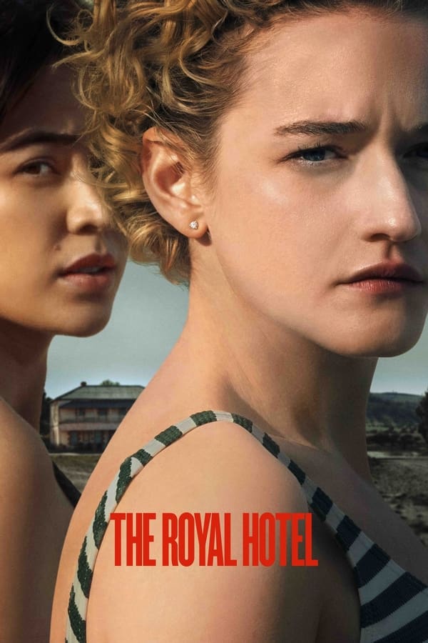 مشاهدة فيلم The Royal Hotel 2023 مترجم