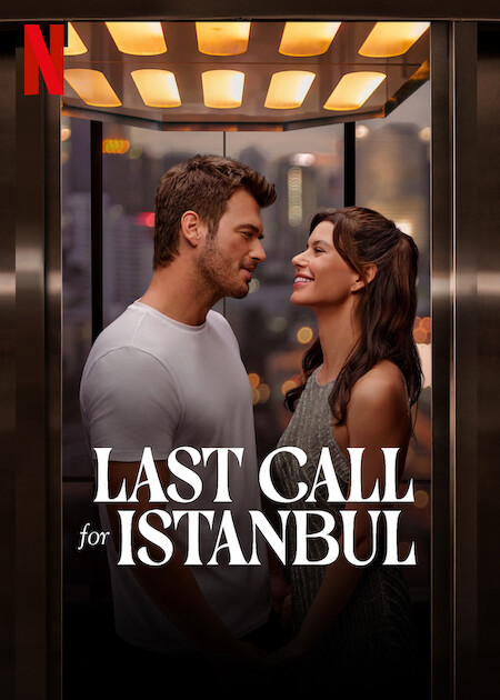 مشاهدة فيلم Last Call for Istanbul 2023 مترجم