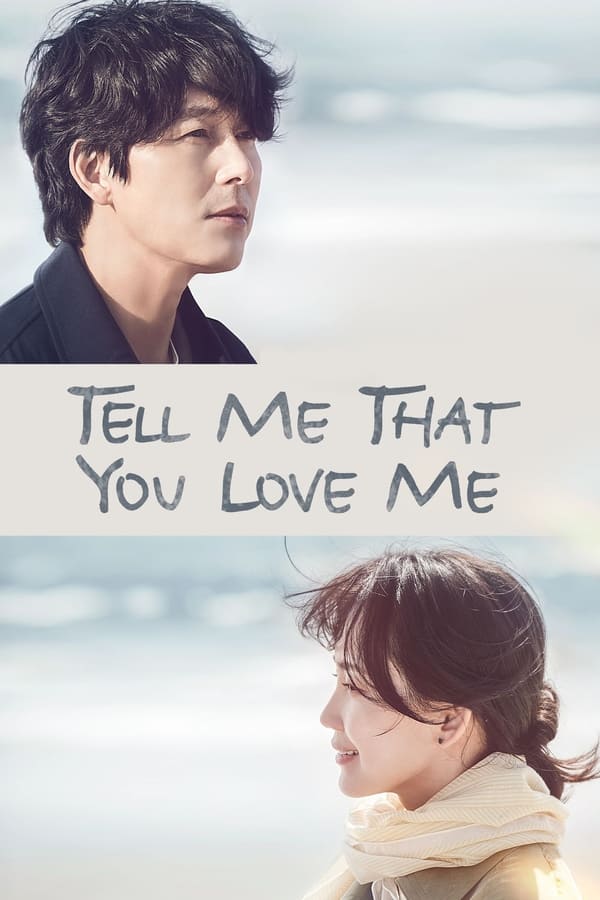 مشاهدة مسلسل Tell Me That You Love Me موسم 1 حلقة 12