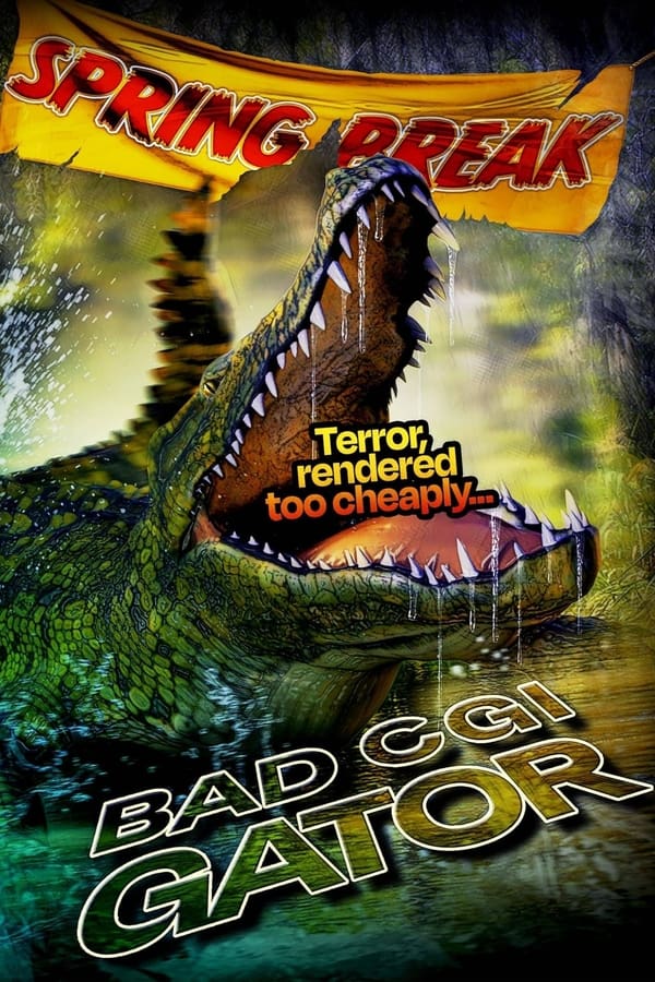 مشاهدة فيلم Bad CGI Gator 2023 مترجم