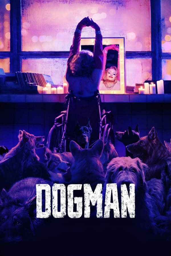 مشاهدة فيلم Dogman 2023 مترجم