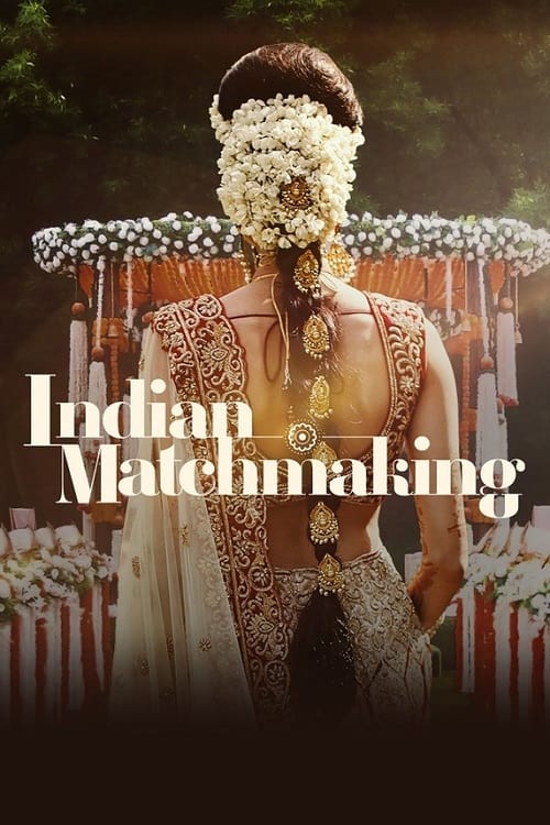 مشاهدة مسلسل Indian Matchmaking S03 موسم 3 حلقة 5