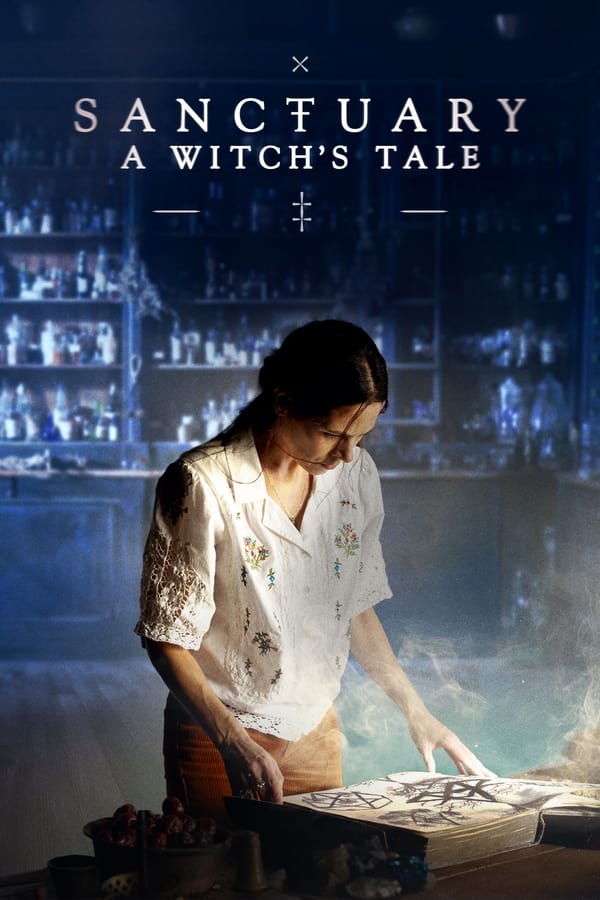 مشاهدة مسلسل Sanctuary: A Witch’s Tale موسم 1 حلقة 2