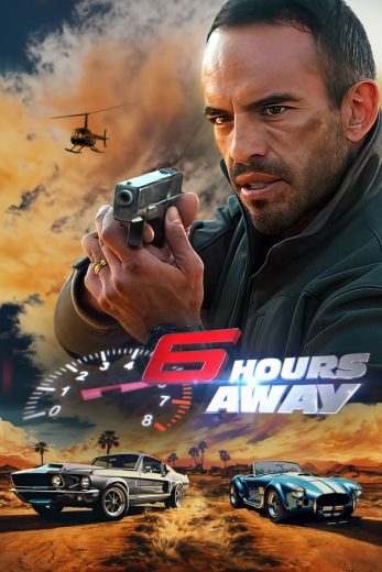 فيلم 6 Hours Away 2024 مترجم