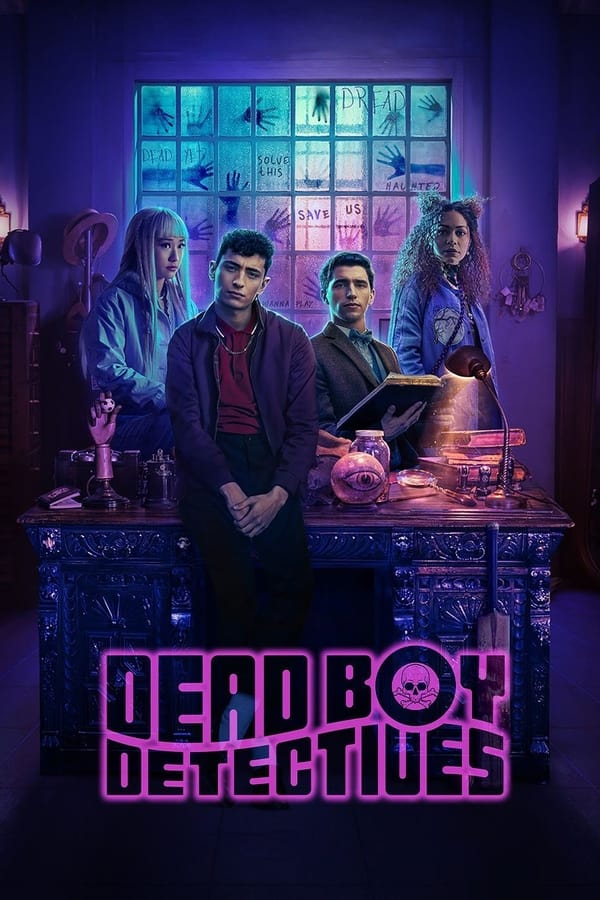 مسلسل Dead Boy Detectives موسم 1 حلقة 8 والاخيرة