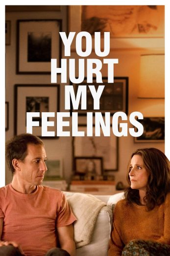 فيلم You Hurt My Feelings 2023 مترجم