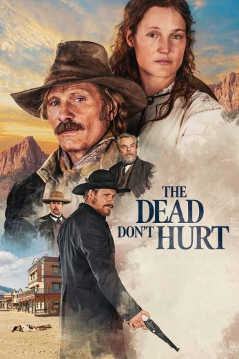 فيلم The Dead Don’t Hurt 2023 مترجم