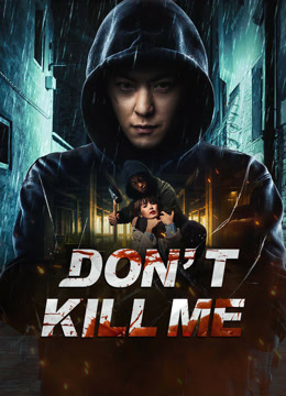 فيلم DON’T KILL ME 2024 مترجم