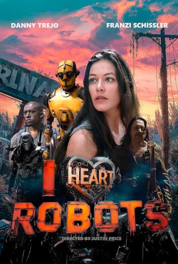 فيلم I Heart Robots 2024 مترجم