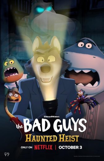 فيلم The Bad Guys: Haunted Heist 2023 مترجم