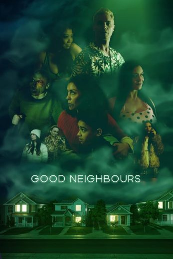 فيلم Good Neighbours 2024 مترجم