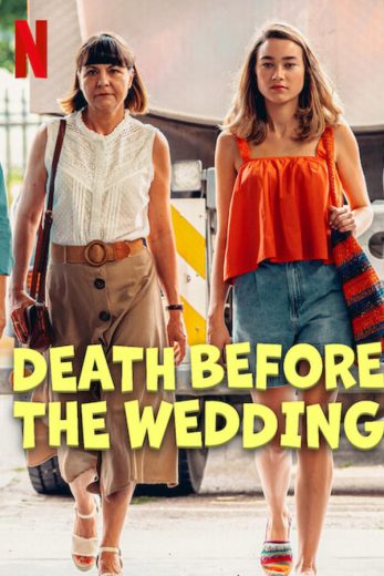 فيلم Death Before the Wedding 2025 مترجم