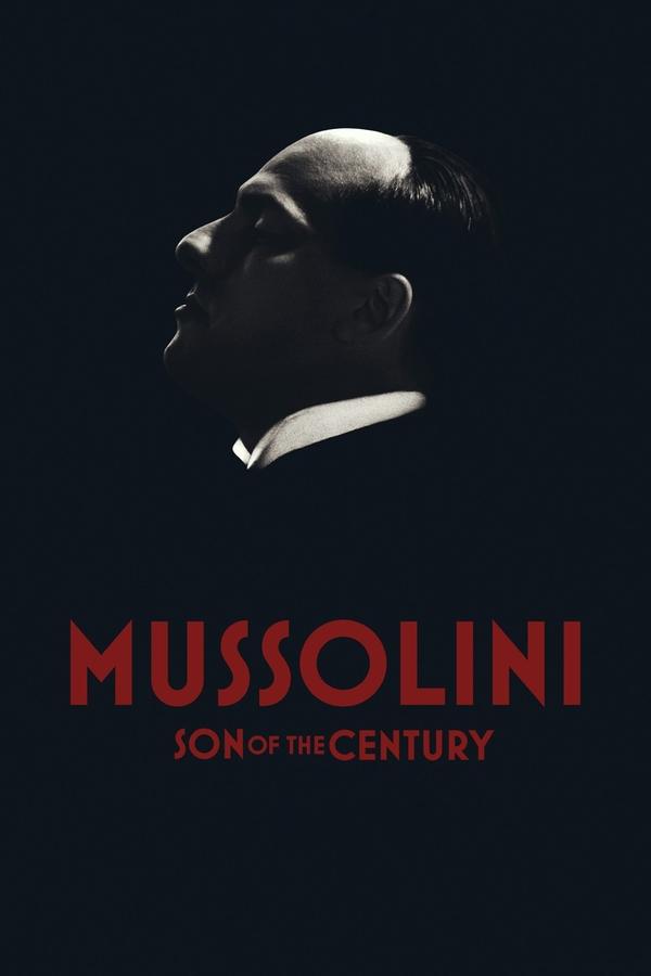 مسلسل Mussolini: Son of the Century موسم 1 حلقة 8 والاخيرة