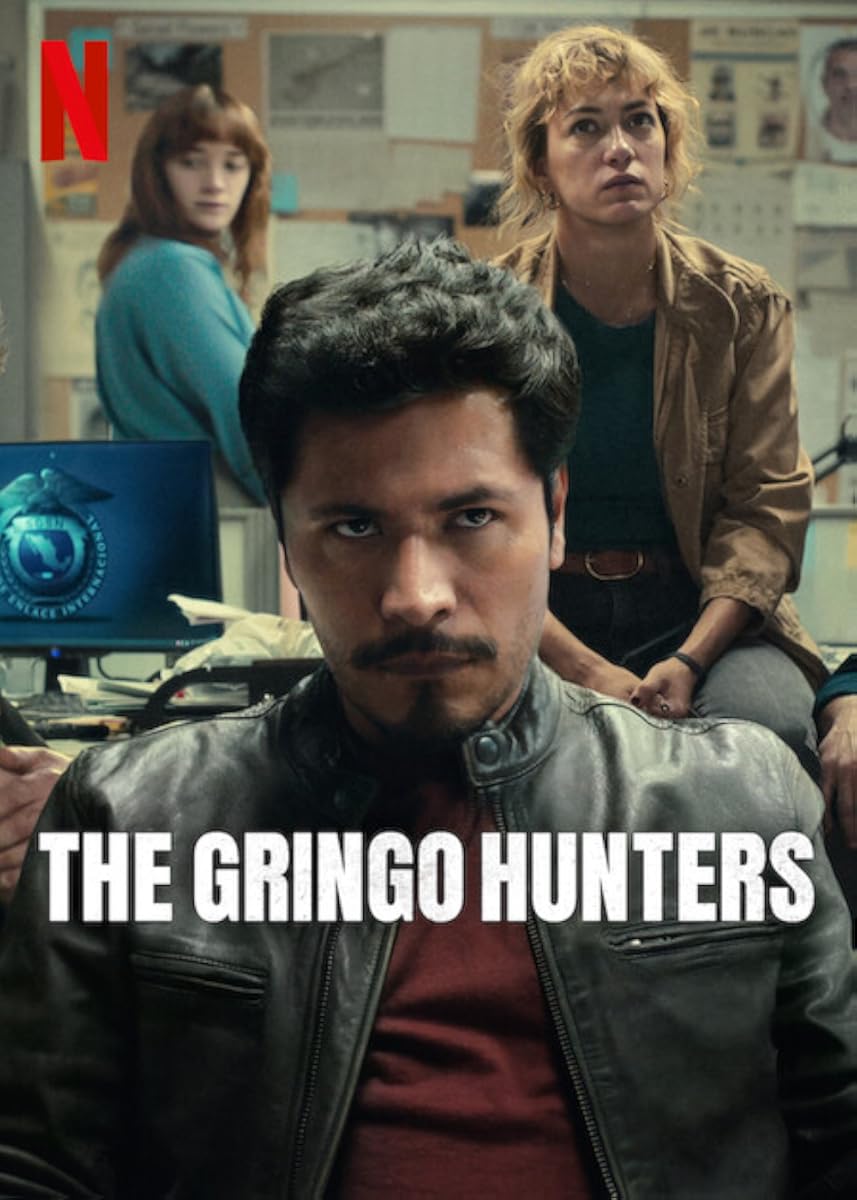 مسلسل The Gringo Hunters موسم 1 حلقة 5